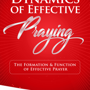 Dynamics of Effective Praying